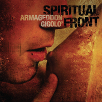 Spiritual Front - Armageddon Gigolo (Deluxe Edition, CD 1)