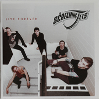 Screaming Jets - Live Forever (CD 1)