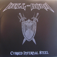 Hell-Born - Cursed Infernal Steel