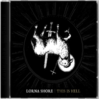 Lorna Shore - This Is Hell (Single)