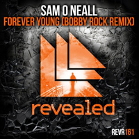 O Neall, Sam - Forever Young - Bobby Rock Remix (Single)