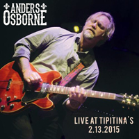 Osborne, Anders - 2015.02.13 - Live at Tipitina (CD 2)