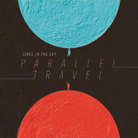 Lines in the Sky - Parallel Travel