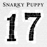 Snarky Puppy - 17 (Limited Edition, Live) [CD 1]