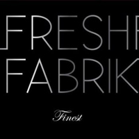 FreshFabrik - Finest