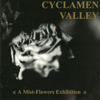 Cyclamen Valley - A Mist-Flowers Exhibition