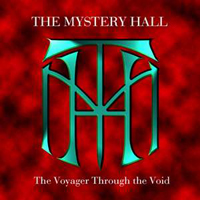 Mystery Hall - The Voyager Through The Void