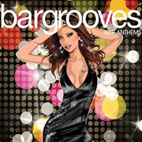 Various Artists [Soft] - Bargrooves Bar Anthems II (CD 1)