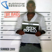 Various Artists [Soft] - Subliminal Sessions Summer 2009 (Mixed By Erick Morillo) (CD 1)