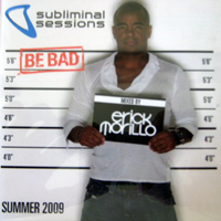 Various Artists [Soft] - Subliminal Sessions Summer 2009 (Mixed By Erick Morillo) (CD 2)