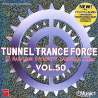Various Artists [Soft] - Tunnel Trance Force Vol. 50 (CD 1)