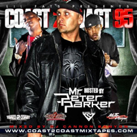 Various Artists [Soft] - Coast 2 Coast Mixtape Vol. 95 - Hosted By Mr. Peter Parker