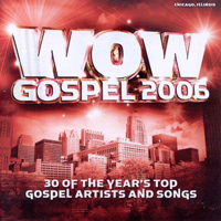 Various Artists [Soft] - WOW Gospel 2006 (CD 1)