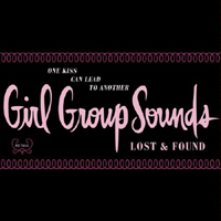 Various Artists [Soft] - Girl Group Sounds Lost & Found: One Kiss Can Lead To Another (CD 2)