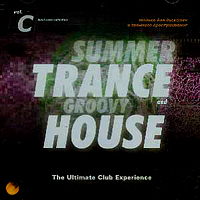 Various Artists [Soft] - Summer Trance & Groovy House vol. C