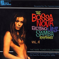 Various Artists [Soft] - The Bossa Nova Exciting - Jazz Samba Rhythms (Vol. 4)