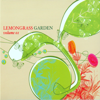 Various Artists [Soft] - Lemongrass Garden - Vol. 1