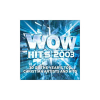 Various Artists [Soft] - WOW Hits 2003 (CD 1)