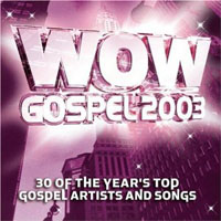 Various Artists [Soft] - WoW Gospel 2003 (CD 1)