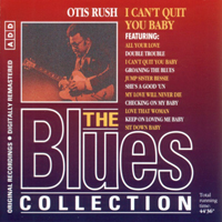 Various Artists [Soft] - The Blues Collection (vol. 19 - Otis Rush - I Can't Quit You Baby)