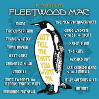 Various Artists [Soft] - Just Tell Me That You Want Me: A Tribute to Fleetwood Mac
