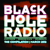 Various Artists [Soft] - Black Hole Radio - The Compilation: March 2012