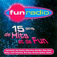 Various Artists [Soft] - Fun Radio (15 Ans De Hits Et De Fun) (CD1)