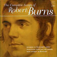 Various Artists [Soft] - The Complete Songs of Robert Burns, Vol. 04