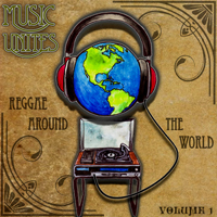 Various Artists [Soft] - Music Unites - Reggae Around the World Vol. 1