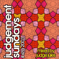 Various Artists [Soft] - Judgement Sundays - Ibiza 2003