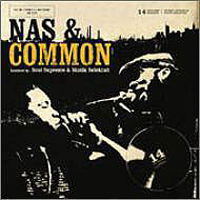 Various Artists [Soft] - Nas And Common Uncommonly Nasty (Remixed By Soul Supreme And Statik Selektah)
