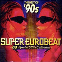 Various Artists [Soft] - The Best of '90s Super Eurobeat - Dj Special Hits Collection (CD 2)