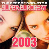 Various Artists [Soft] - The Best of Super Eurobeat 2003 (CD 1)
