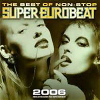 Various Artists [Soft] - The Best of Non-Stop Super Eurobeat 2006 (CD 1)