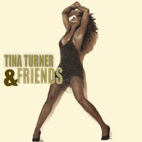 Various Artists [Soft] - Tina Turner And Friends