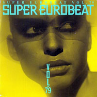 Various Artists [Soft] - Super Eurobeat Vol. 79