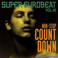 Various Artists [Soft] - Super Eurobeat Vol. 46 - Non-Stop Count Down Mix