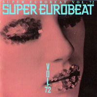 Various Artists [Soft] - Super Eurobeat Vol. 72