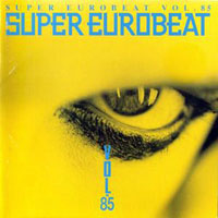 Various Artists [Soft] - Super Eurobeat Vol. 85