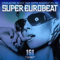 Various Artists [Soft] - Super Eurobeat Vol. 161