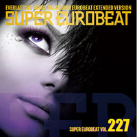 Various Artists [Soft] - Super Eurobeat Vol. 227 - Extended Version