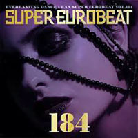 Various Artists [Soft] - Super Eurobeat Vol. 184 - The Latest Tracks of SEB