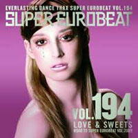 Various Artists [Soft] - Super Eurobeat Vol. 194 - Love & Sweets