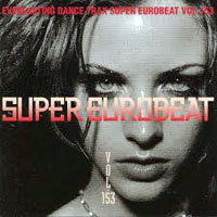 Various Artists [Soft] - Super Eurobeat Vol. 153
