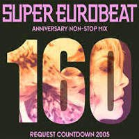 Various Artists [Soft] - Super Eurobeat Vol. 160 - Anniversary Non-Stop Mix by MST & New Generation