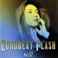 Various Artists [Soft] - Eurobeat Flash Vol. 12