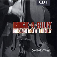 Various Artists [Soft] - Rock-A-Billy - 200 Original Hits & Rarities (CD 01: Good Rockin' Tonight)