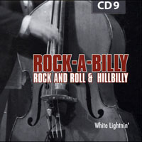Various Artists [Soft] - Rock-A-Billy - 200 Original Hits & Rarities (CD 09: White Lightnin')