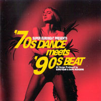 Various Artists [Soft] - Super Eurobeat Presents '70s Dance Meets '90s Beat