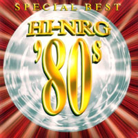 Various Artists [Soft] - Hi-NRG '80s Special Best (CD 2: Normal Version)